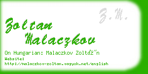 zoltan malaczkov business card